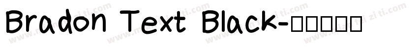 Bradon Text Black字体转换